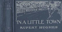 Cover of In a Little Town — Story, Settin...