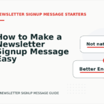 How to Make a Newsletter Signup Message Easy to Understand