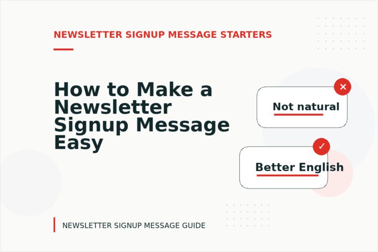 How to Make a Newsletter Signup Message Easy to Understand