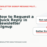 How to Request a Quick Reply in Newsletter Signup Message English