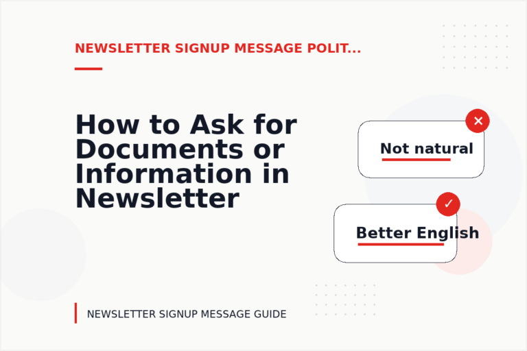 How to Ask for Documents or Information in Newsletter Signup Message English How to Ask for Documents or Information in Newsletter Signup Message English