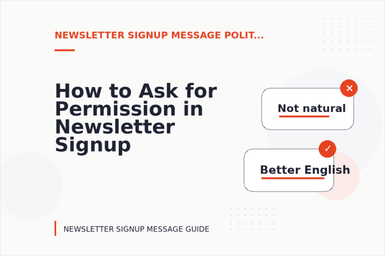 How to Ask for Permission in Newsletter Signup Message English How to Ask for Permission in Newsletter Signup Message English