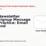 Newsletter Signup Message Practice: Email and Message Examples